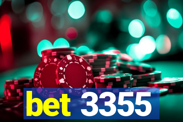 bet 3355